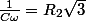 \frac{1}{C\omega}=R_2\sqr3