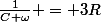 \frac{1}{C \omega} = 3R
