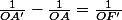 \frac{1}{OA'}-\frac{1}{OA}=\frac{1}{OF'}