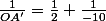 \frac{1}{OA'}=\frac{1}{2}+\frac{1}{-10}