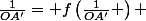 \frac{1}{OA'}= f\left(\frac{1}{OA'} \right) 