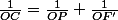 \frac{1}{OC}=\frac{1}{OP}+\frac{1}{OF'}