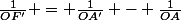 \frac{1}{OF'} = \frac{1}{OA'} - \frac{1}{OA}