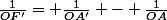 \frac{1}{OF'}= \frac{1}{OA'} - \frac{1}{OA}