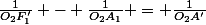 \frac{1}{O_2F'_1} - \frac{1}{O_2A_1} = \frac{1}{O_2A'}