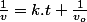 \frac{1}{v}=k.t+\frac{1}{v_{o}}
