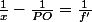 \frac{1}{x}-\frac{1}{PO}=\frac{1}{f'}