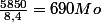 \frac{5850}{8,4}=690Mo