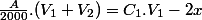 \frac{A}{2000}.(V_1+V_2)=C_1.V_1-2x