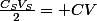 \frac{C_SV_S}{2}= CV