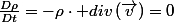 \frac{D\rho}{Dt}=-\rho\cdot div\left(\overrightarrow{v}\right)=0