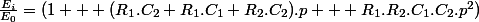 \frac{E_i}{E_0}=(1 + (R_1.C_2+R_1.C_1+R_2.C_2).p + R_1.R_2.C_1.C_2.p^2)