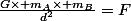 \frac{G\times m_A\times m_B}{d^2}=F