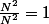 \frac{N^2}{N^2}=1