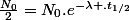 \frac{N_0}{2}=N_0.e^{-\lambda .t_{1/2}}