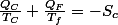 \frac{Q_C}{T_C}+\frac{Q_F}{T_f}=-S_{c}