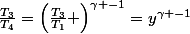 \frac{T_{3}}{T_{4}}=\left(\frac{T_{3}}{T_{1}} \right)^{\gamma -1}}=y^{\gamma -1}