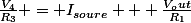 \frac{V_4}{R_3} = I_{soure} + \frac{V_out}{R_1}