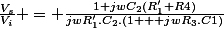 \frac{V_s}{V_i} = \frac{1+jwC_2(R'_1+R4)}{jwR'_1.C_2.(1 + jwR_3.C1)}