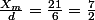 \frac{X_{m}}{d}=\frac{21}{6}=\frac{7}{2}