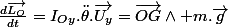\frac{d\overrightarrow{L_{O}}}{dt}=I_{Oy}.\ddot{\theta}.\overrightarrow{U_{y}}=\overrightarrow{OG}\wedge m.\overrightarrow{g}