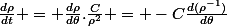 \frac{d\rho}{dt} = \frac{d\rho}{d\theta}.\frac{C}{\rho^2} = -C\frac{d(\rho^{-1})}{d\theta}