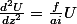 \frac{d^2U}{dz^2}=\frac{f}{ai}U