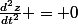 \frac{d^2z}{dt^2} = 0