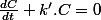 \frac{dC}{dt}+k'.C=0