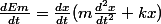 \frac{dEm}{dt}=\frac{dx}{dt}(m\frac{d^2x}{dt^2}+kx)