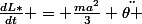 \frac{dL*}{dt} = \frac{ma^2}{3} \ddot{\theta }