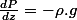 \frac{dP}{dz}=-\rho.g