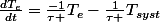 \frac{dT_{e}}{dt}=\frac{-1}{\tau }T_{e}-\frac{1}{\tau }T_{syst}