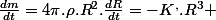 \frac{dm}{dt}=4\pi.\rho.R^{2}.\frac{dR}{dt}=-K^{,}.R^{3} 