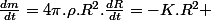 \frac{dm}{dt}=4\pi.\rho.R^{2}.\frac{dR}{dt}=-K.R^{2} 