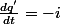 \frac{dq'}{dt}=-i
