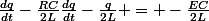 \frac{dq}{dt}-\frac{RC}{2L}\frac{dq}{dt}-\frac{q}{2L} = -\frac{EC}{2L}