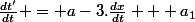 \frac{dt'}{dt} = a-3.\frac{dx}{dt} + a_1