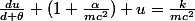 \frac{du}{d \theta}+(1+\frac{\alpha}{mc^2}) u=\frac{k}{mc^2}