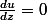 \frac{du}{dz}=0