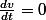 \frac{dv}{dt}=0