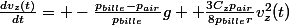 \frac{dv_{z}(t)}{dt}= -\frac{p_{bille}-p_{air}}{p_{bille}}g +\frac{3C_{z}p_{air}}{8p_{bille}r}v_{z}^{2}(t)