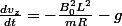 \frac{dv_z}{dt}=-\frac{B_0^2L^2}{mR}-g