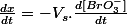 \frac{dx}{dt}=-V_s.\frac{d[BrO_3^-]}{dt}