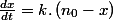 \frac{dx}{dt}=k.\left(n_{0}-x\right)