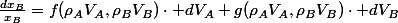 \frac{dx_{B}}{x_{B}}=f(\rho_{A}V_{A},\rho_{B}V_{B})\cdot dV_{A}+g(\rho_{A}V_{A},\rho_{B}V_{B})\cdot dV_{B}