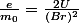 \frac{e}{m_0}=\frac{2U}{(Br)^2}