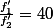 \frac{f'_1}{f'_2}=40