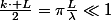 \frac{k\cdot L}{2}=\pi\frac{L}{\lambda}\ll1