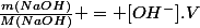 \frac{m(NaOH)}{M(NaOH)} = [OH^-].V